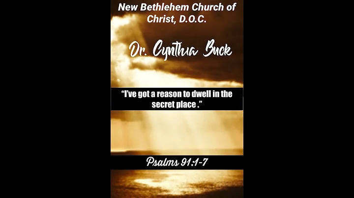 Pastor Cynthia Buck, "I've got a reason to dwell i...