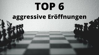 Top 6 Aggressive Schacheröffnungen screenshot 4