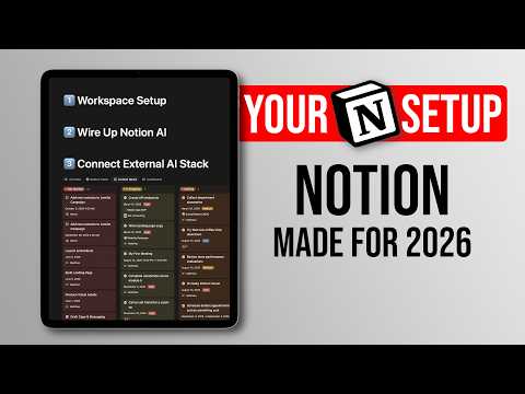 Notion Masterclass: How To Set Up Notion In 2026