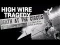 HIGH WIRE Falling HORROR "The Flying Wallendas" EYEWITNESS Account Dearly Departed Scott Michaels