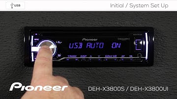 How To - DEH-X3800UI - Initial and System Set Up