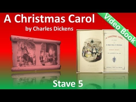 Stave 5 - A Christmas Carol by Charles Dickens