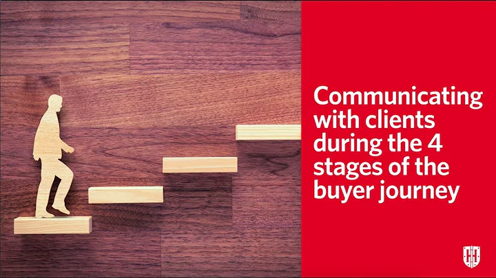 Communicating With Clients During the 4 Stages of the Buyer Journey