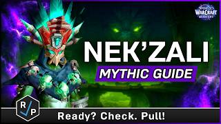 Nek'zali Mythic Guide - The Venomous Abyss - 12.1 Midnight