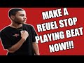 How you can make a reuel stop playing type beat now