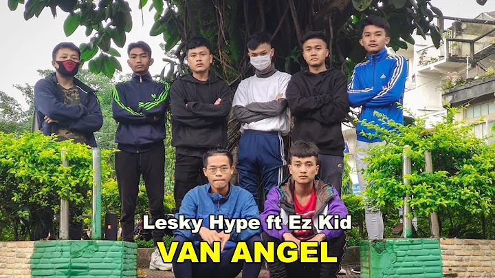 Lesky Hype ft Ez Kid - VAN ANGEL (Official)