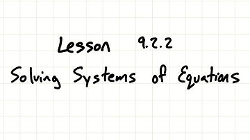 9.2.2 Solving Systems of Equations