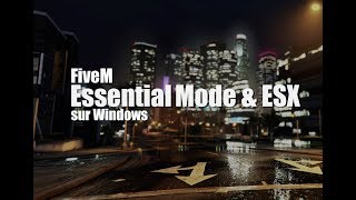 ✅ serveur roleplay GTA5  EssentialMode & ESX FiveM