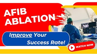 AFib Ablation - Improve Your Success Rate by Doctor AFib 26,276 views 2 years ago 8 minutes, 29 seconds