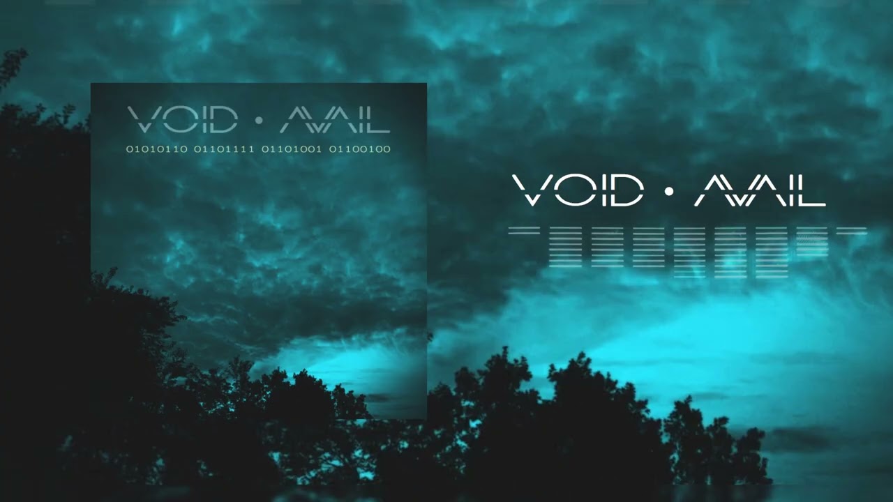 在 YouTube 上觀看「Void Avail - Void (Official Visualizer)」 在 YouTube 上觀看「Void Avail - Void (Official Visualizer)」