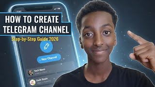How to Create a Telegram Channel in 2 MINUTES (2026 Guide)