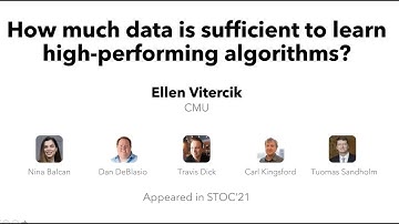 M4LA 2021 - Ellen Vitercik - How much data is sufficient to learn high-performing algorithms?