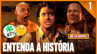 Saga A Múmia | Entenda a História de Todos os Filmes | PT.1