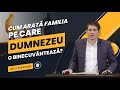 Cristi Boariu - Cum arată familia pe care Dumnezeu o binecuvântează?