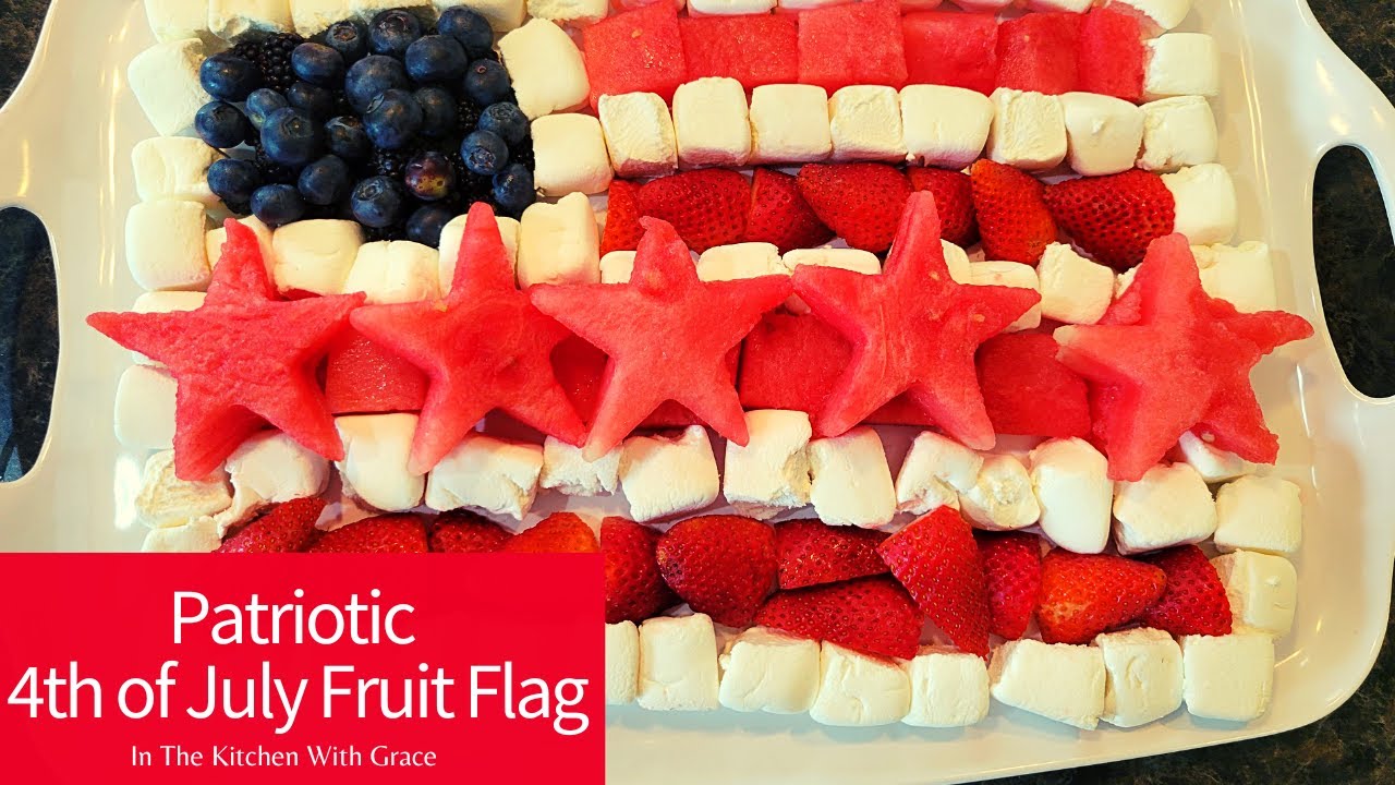 Fun 4th of July Patriotic Fruit Flag | Red White and Blue | July 4th ...