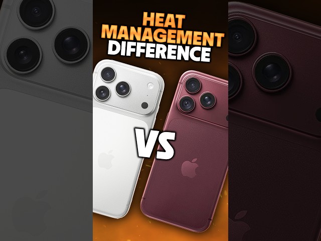 iPhone 18 Pro vs iPhone 17 Pro heat management