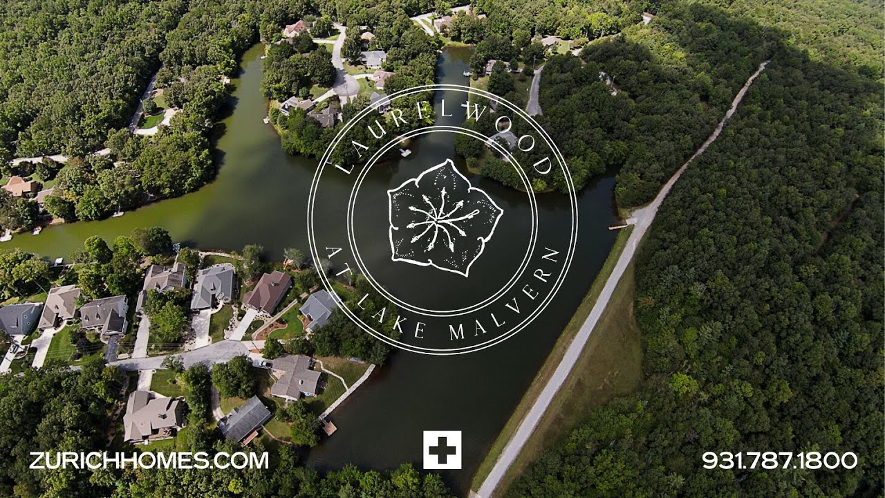 Laurelwood at Lake Malvern by Zurich Homes in Fairfield Glade YouTube