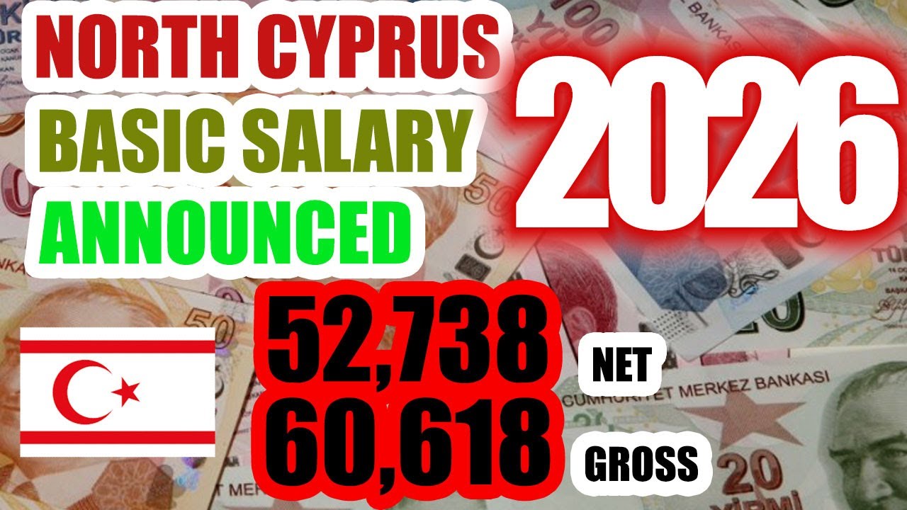 North Cyprus Minimum Salary has been Announced 2026