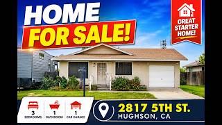🏡 Affordable Home For Sale in Hughson CA | 2817 5th St Hughson CA Tour