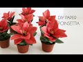 DIY Paper Poinsettia (paper flower crafts)