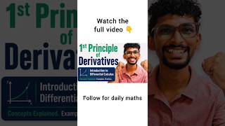 Stop Memorising Derivatives Learn the First Principle