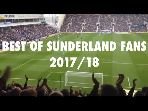 best-sunderland-chants-2017/18-|-best-of-sunderland-fans-*flares*