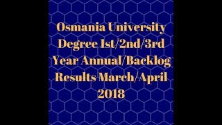 ou degree results 2018 |OU Degree 1st/2nd/3rd Year Results 2018 | Nabadi