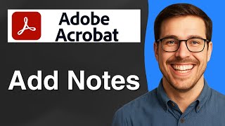 How to add notes in Adobe Acrobat [2025 Easy Guide]