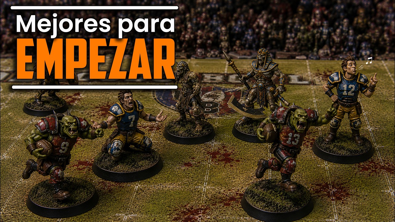 Cuáles son los mejores equipos para empezar a jugar| BLOODBOWL