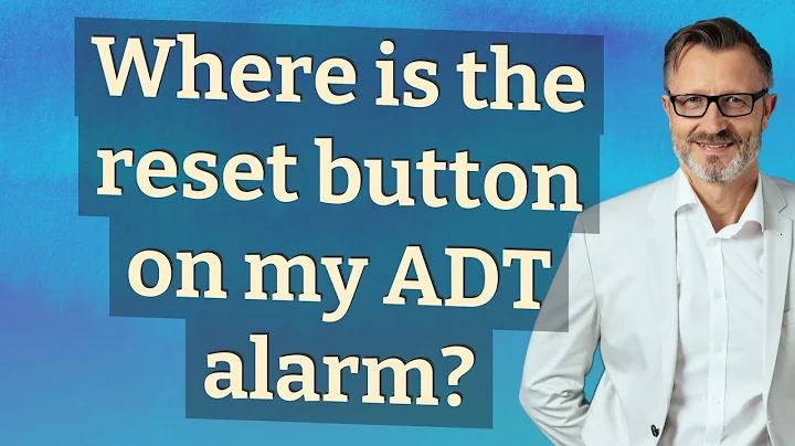 Where is the reset button on my ADT alarm?