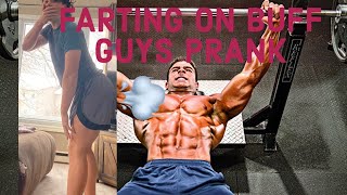 FARTING ON BUFF GUYS (PRANK)