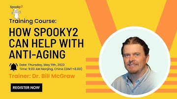 Spooky2 Online Training Course - How Spooky2 Can Help with Anti-aging