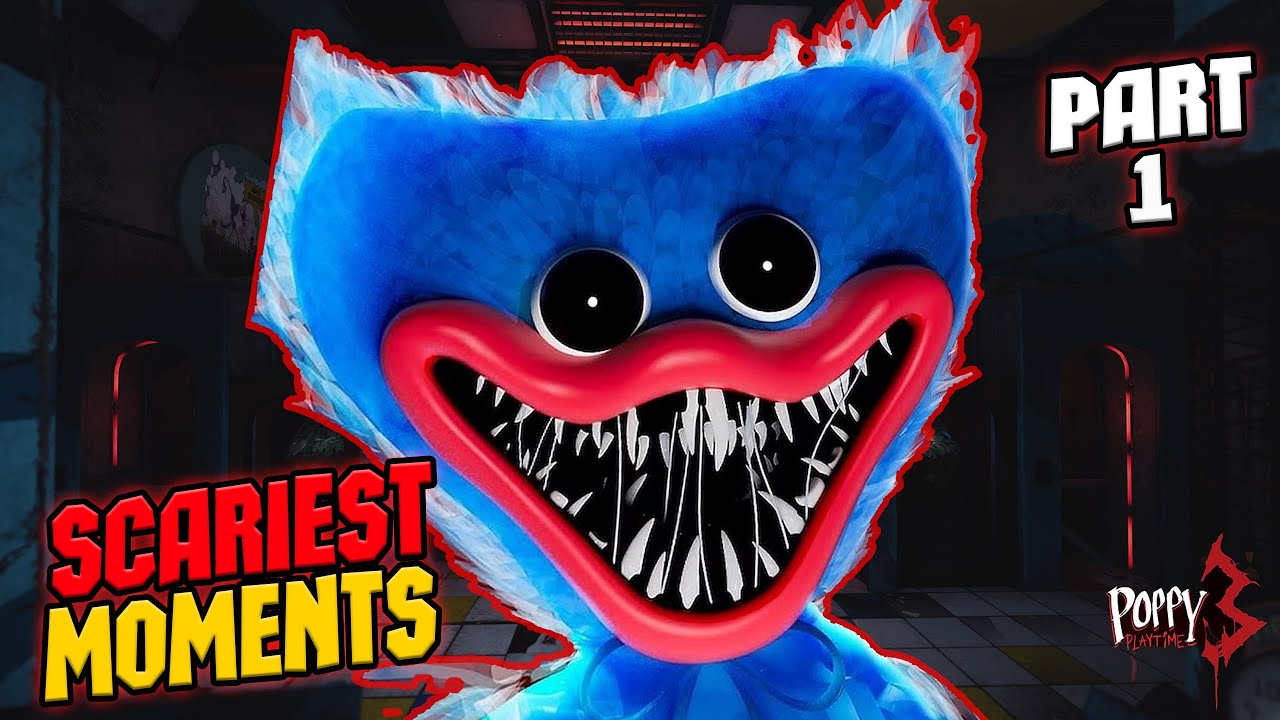 POPPY PLAYTIME CHAPTER 3 SCARIEST MOMENTS #1 - YouTube