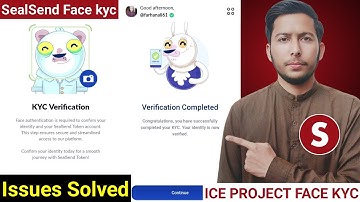 SealSend KYC Verification Complete Process | Sealsend Kyc Face Verification | ice network