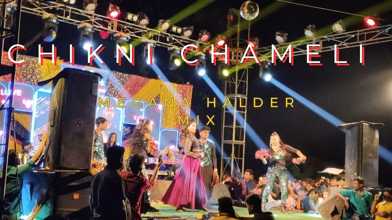 Chickni chameli II Meghna Halder