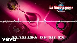 La Arrolladora Banda El Limón De René Camacho - Llamada De Mi Ex (Visualizer)