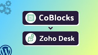 Integrating CoBlocks with Zoho Desk | Step-by-Step Tutorial | Bit Integrations