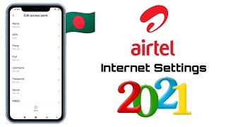 Airtel internet settings bangladesh 2021 || Airtel APN Settings 🔥🔥🔥