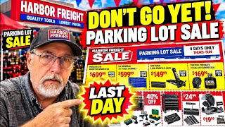 Harbor Freight Parking Lot Sale: DON’T GO YET! 2 Days Left