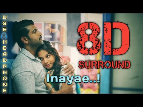 Inayae   8D Effects  Thadam  Arun Vijay  Sid Sriram Padmalatha  Arun Raj  8DsparkZ