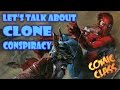 Let's Talk About Spider-Man: The Clone Conspiracy - Comic Class