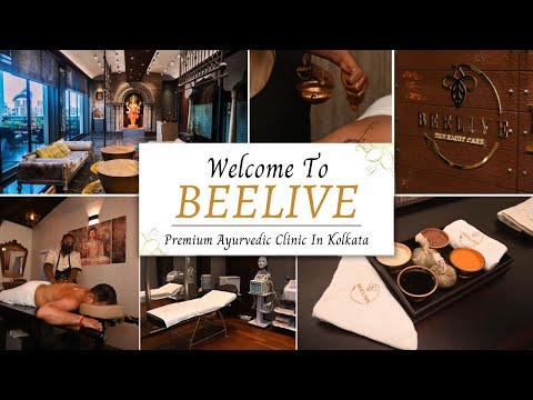 Welcome To Beelive Premium Ayurvedic Clinic In Kolkata