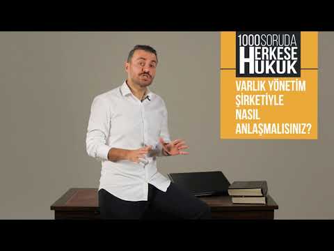 Varlık Yönetim Şirketiyle Nasıl Anlaşmalısınız I Herkese Hukuk