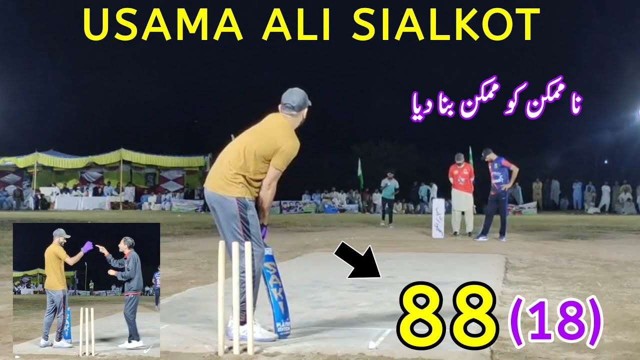 USAMA ALI SIALKOT BATTING|NEED 86 RUNS CHASE IN 18 BALLS|FASTEST RUNS ...