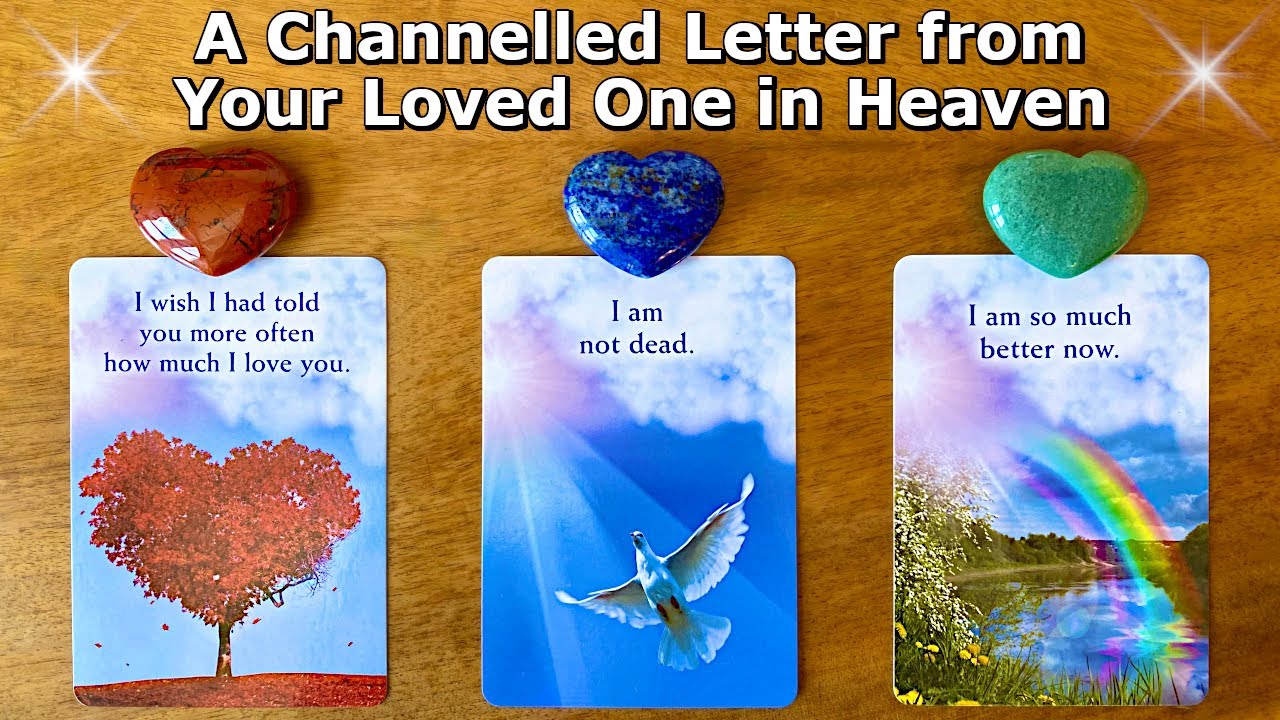 ☁️💙 A Channelled Letter from Your Loved One in Heaven 💙☁️ Timeless Pick a Card Reading 💙