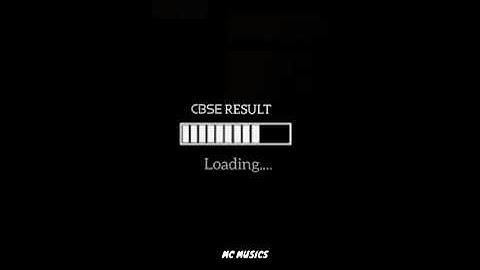 CBSE RESULT WHATSAPP STATUS.
