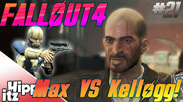 Fallout 4 Funny Playthrough Part 21 - MAX VS KELLOGG! (Kellogg Bossfight)
