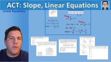 ACT Math: Slope and Linear Equations