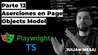 Curso de Playwright en Español - Parte 12 - Aserciones en Page Objects model
