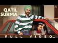 Qatil Surma | Himmat Sandhu | Harman Brar| New Punjabi Song 2024 | Latest PunjabiSong 2024